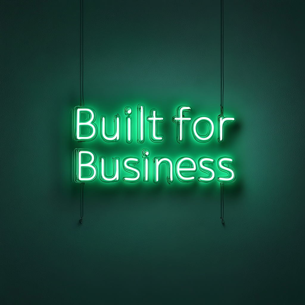 "Built for Business" - Green Neon Sign, 24 Inches