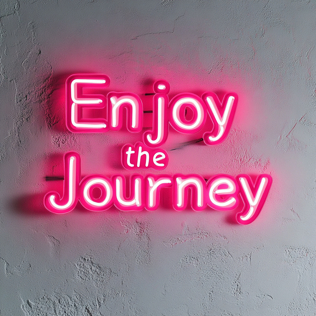 Enjoy the Journey - Pink Neon Sign, 24 Inches