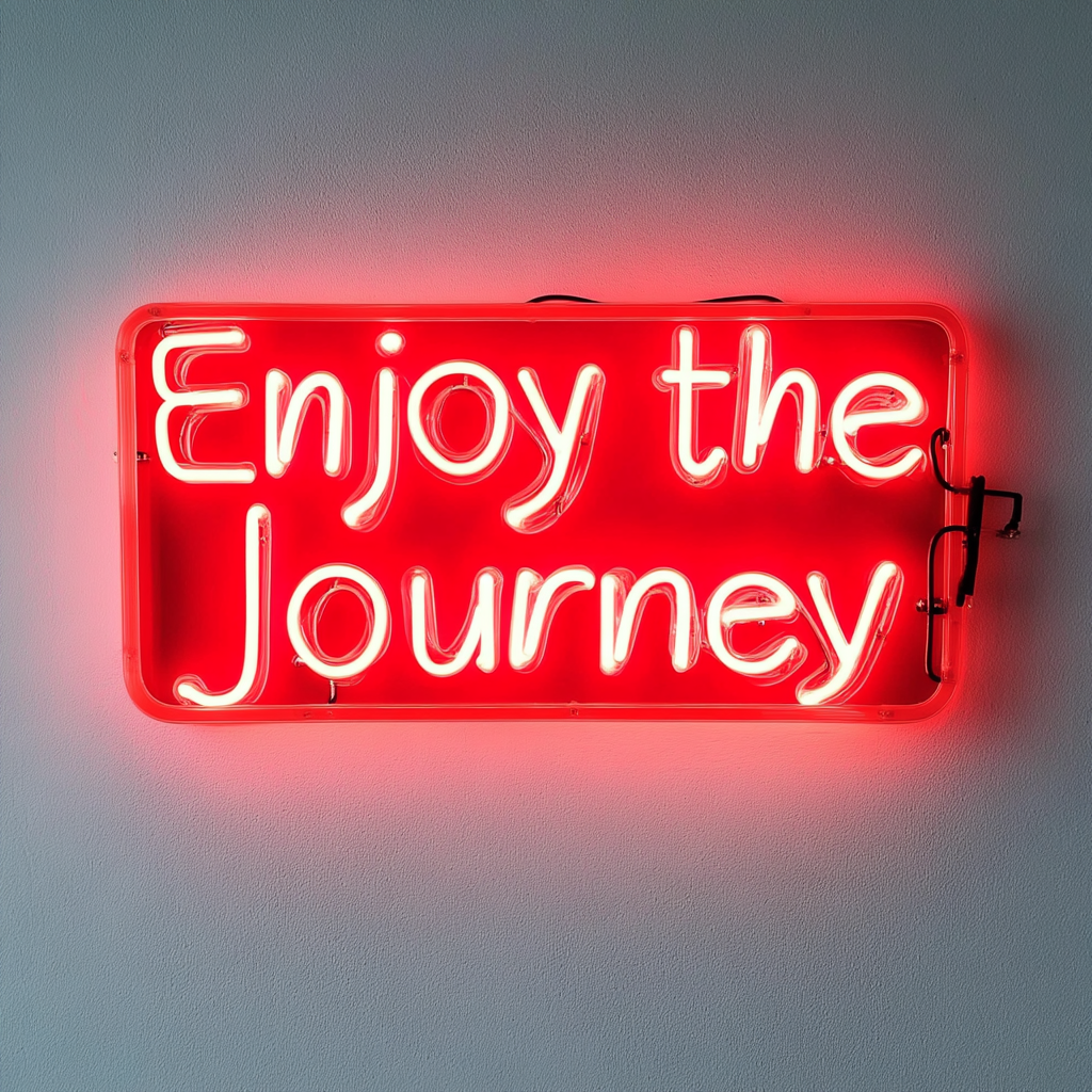 Enjoy the Journey - Red Neon Sign, 24 Inches