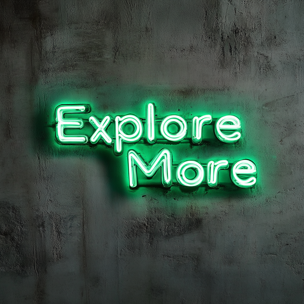 Explore More - Green Neon Sign, 18 Inches