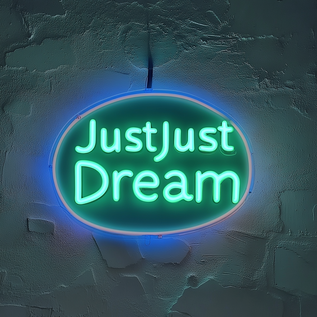 Just Dream - Green Neon Sign, 18 Inches