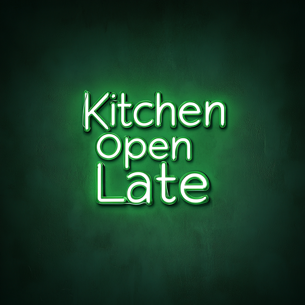 "Kitchen Open Late" - Green Neon Sign, 18 Inches