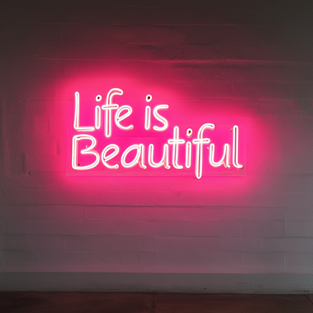Life is Beautiful - Pink Neon Sign, 18 Inches