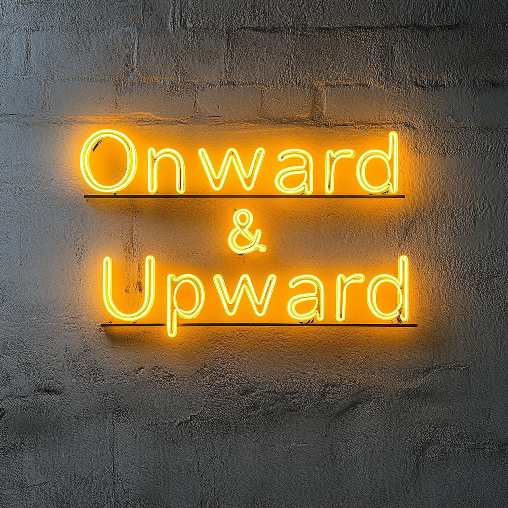 "Onward & Upward" - Yellow Neon Sign, 24 Inches