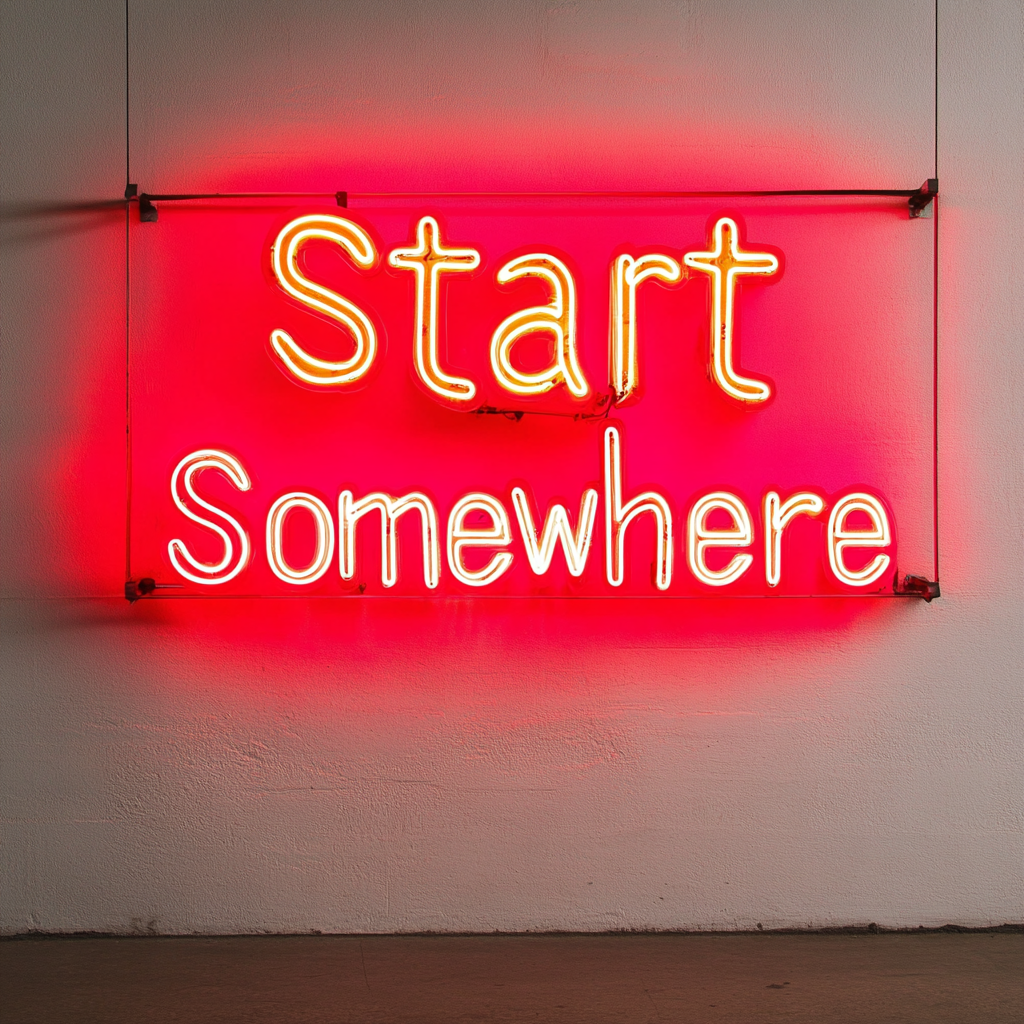Start Somewhere - Red Neon Sign, 24 Inches