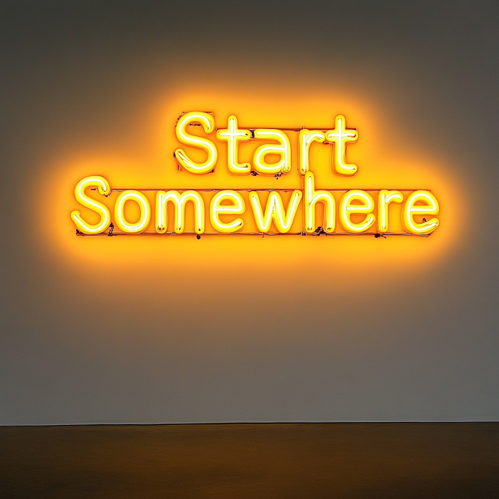 Start Somewhere - Yellow Neon Sign, 24 Inches
