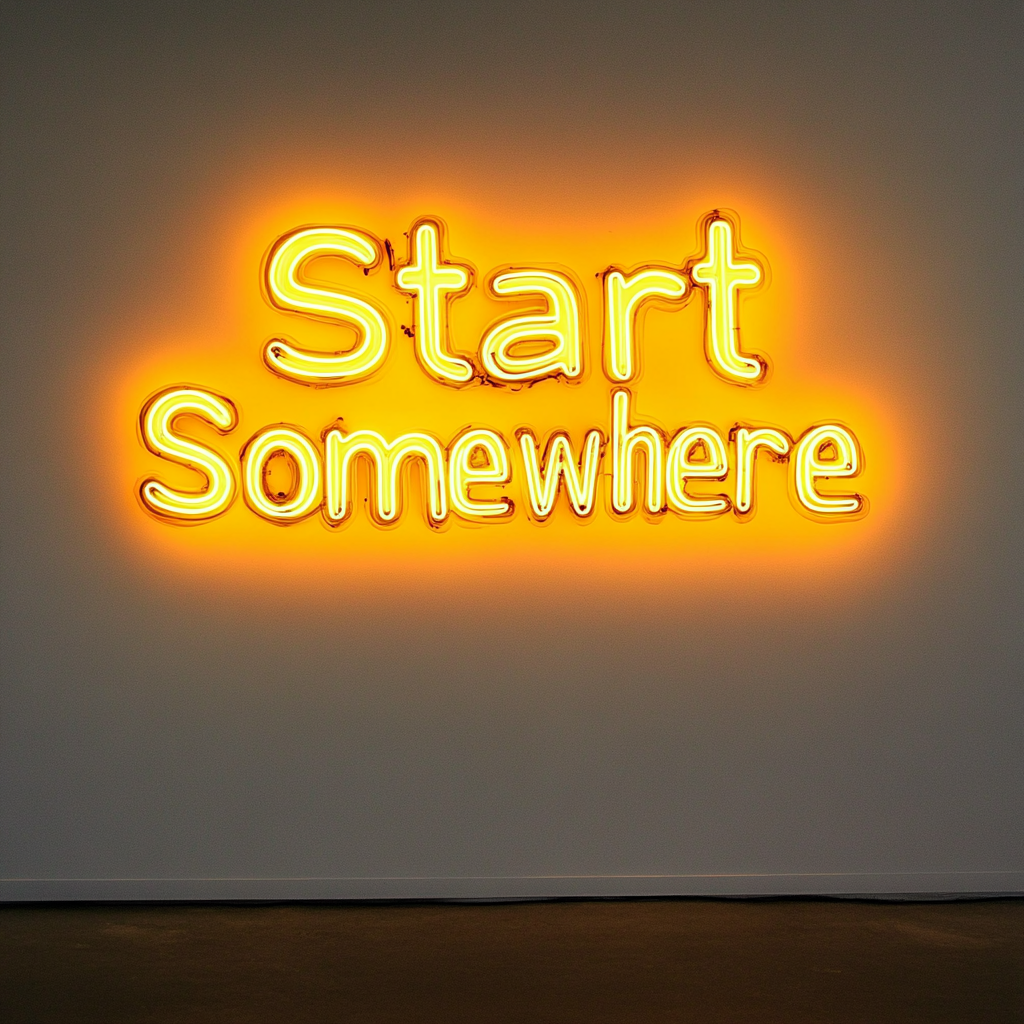 Start Somewhere - Yellow Neon Sign, 18 Inches