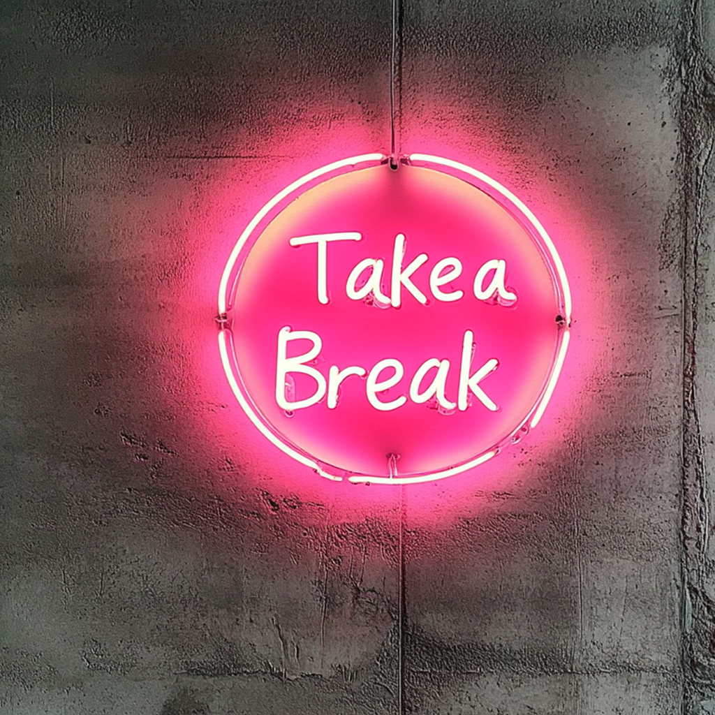 "Take a Break" - Pink Neon Sign, 24 Inches