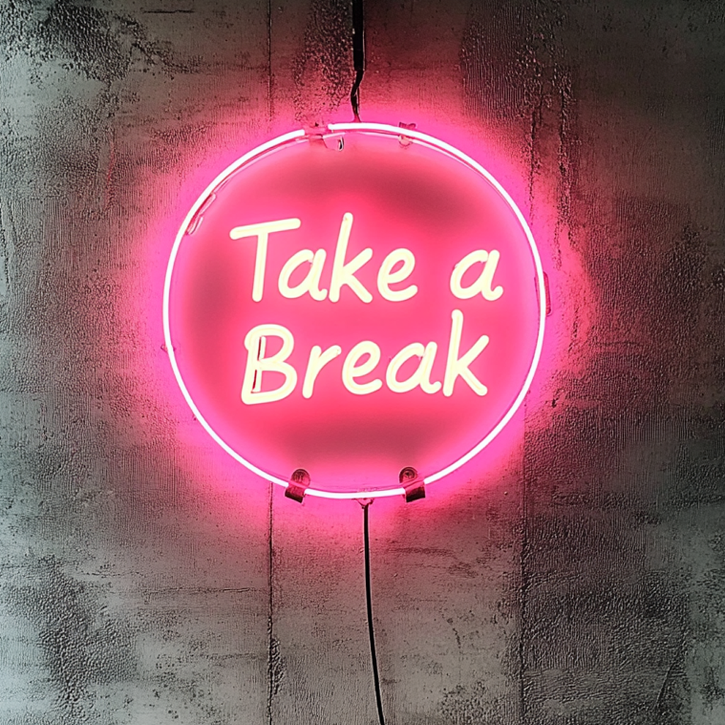 "Take a Break" - Pink Neon Sign, 24 Inches