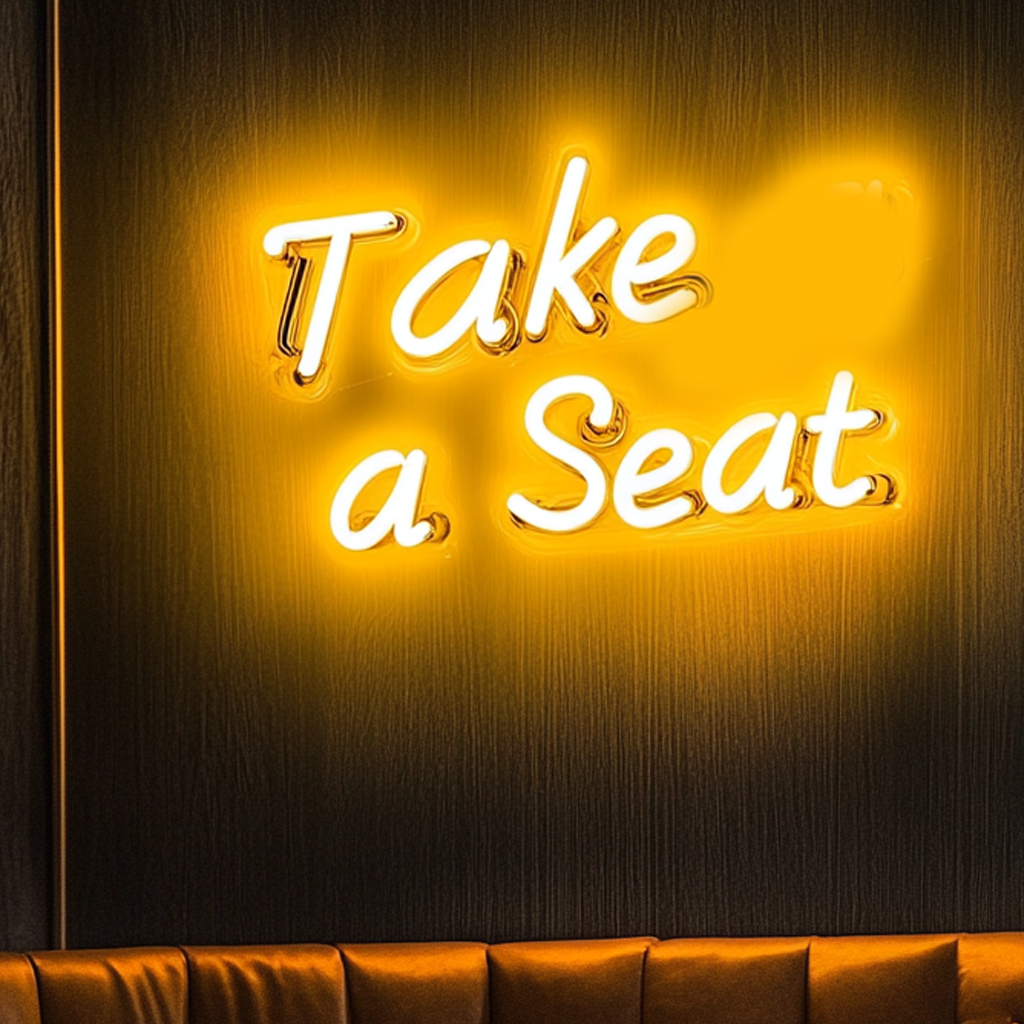 "Take a Seat" - Yellow Neon Sign, 24 Inches