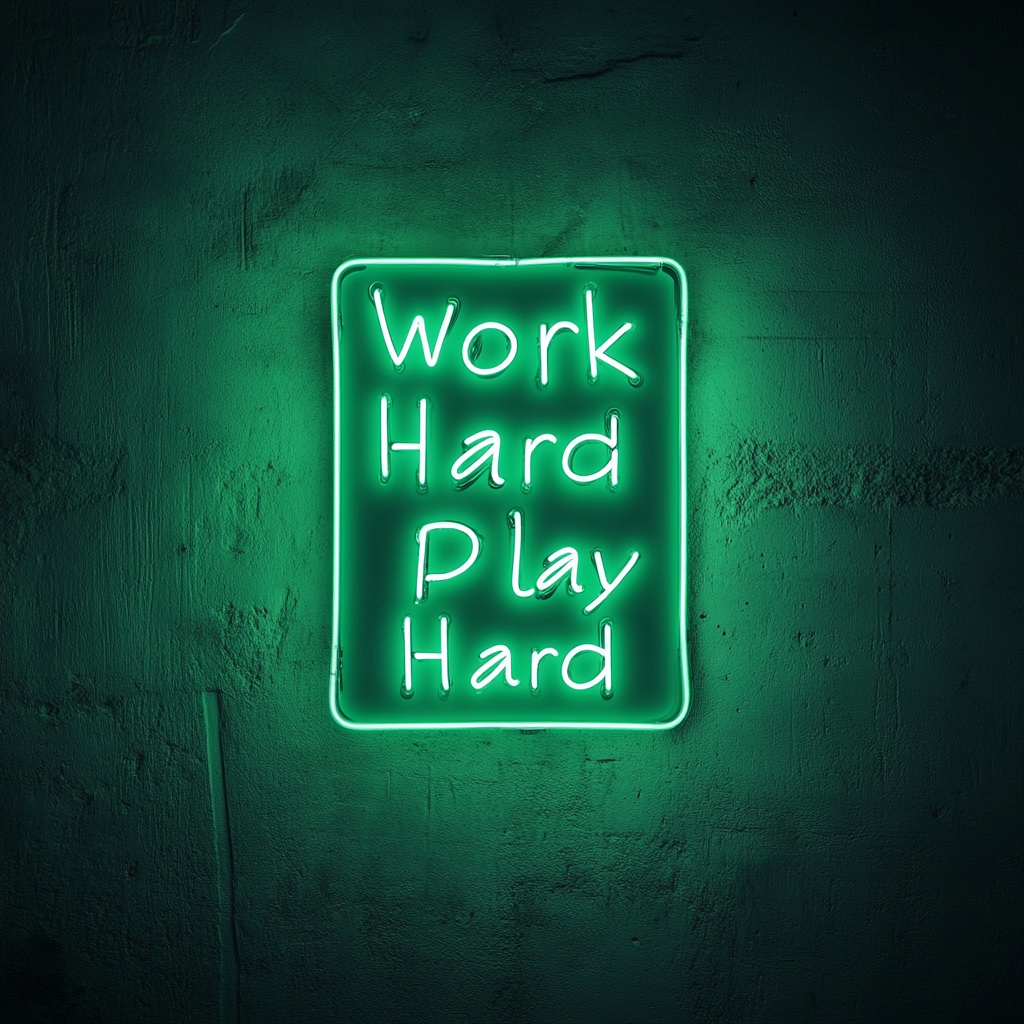 "Work Hard Play Hard" - Green Neon Sign, 24 Inches