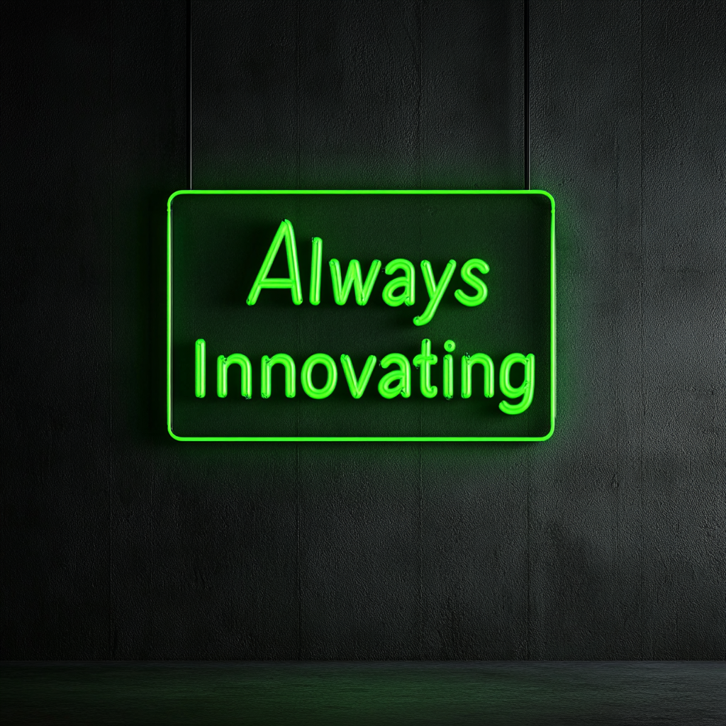 "Always Innovating" - Green Neon Sign, 24 Inches