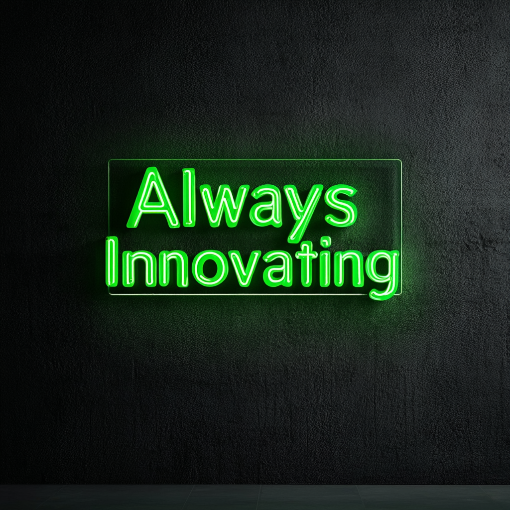 "Always Innovating" - Green Neon Sign, 24 Inches