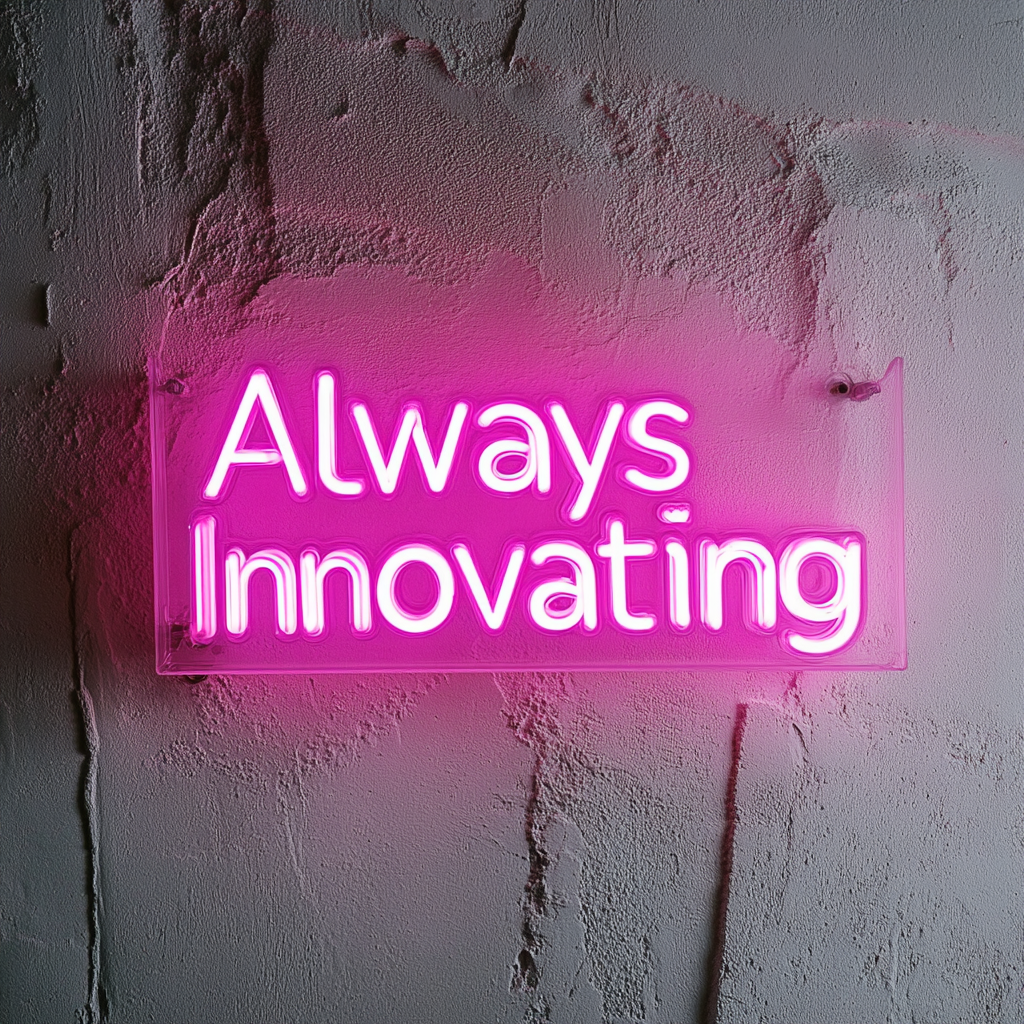 "Always Innovating" - Pink Neon Sign, 24 Inches