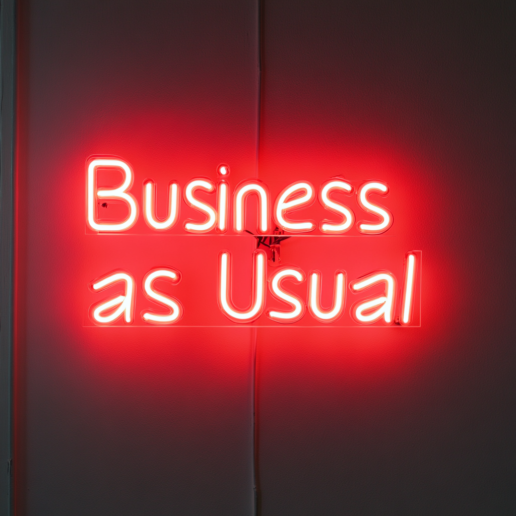 "Business as Usual" - Red Neon Sign, 24 Inches