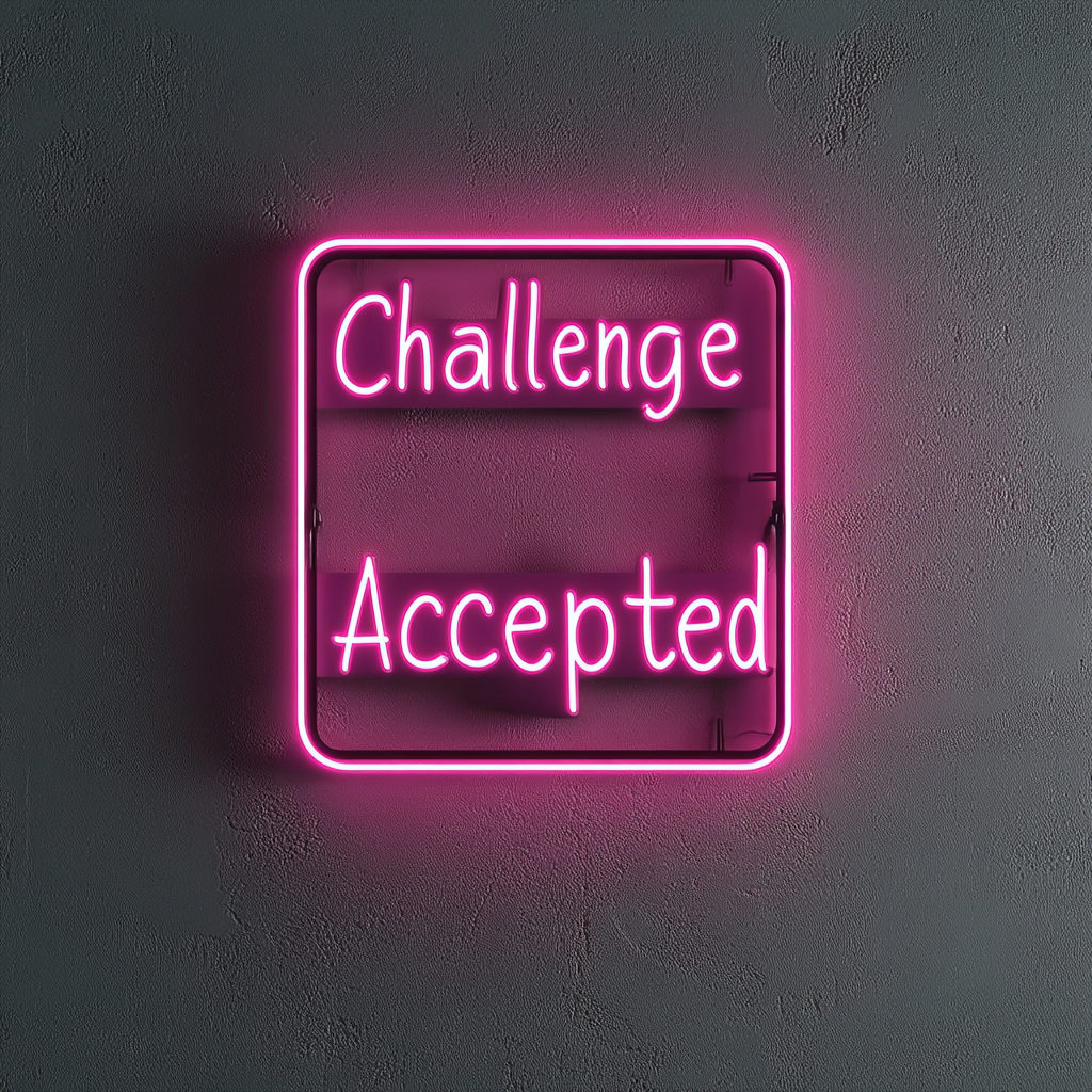 "Challenge Accepted" - Pink Neon Sign, 24 Inches