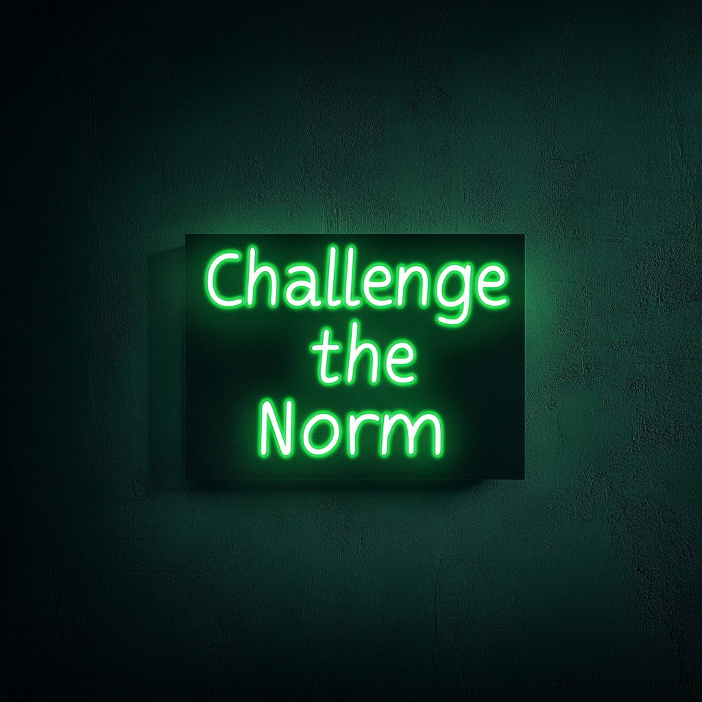 "Challenge the Norm" - Green Neon Sign, 24 Inches