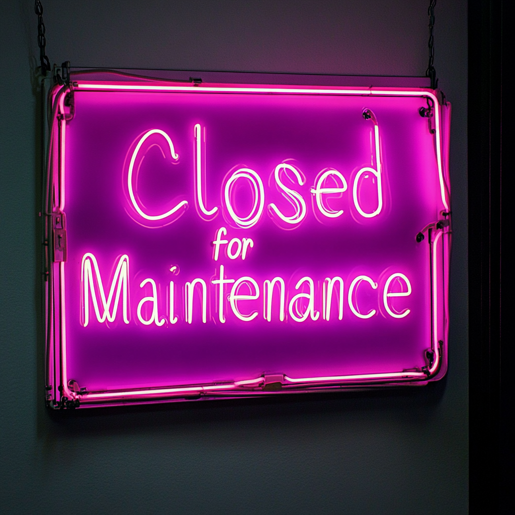 Closed for Maintenance - Pink Neon Sign, 18 Inches