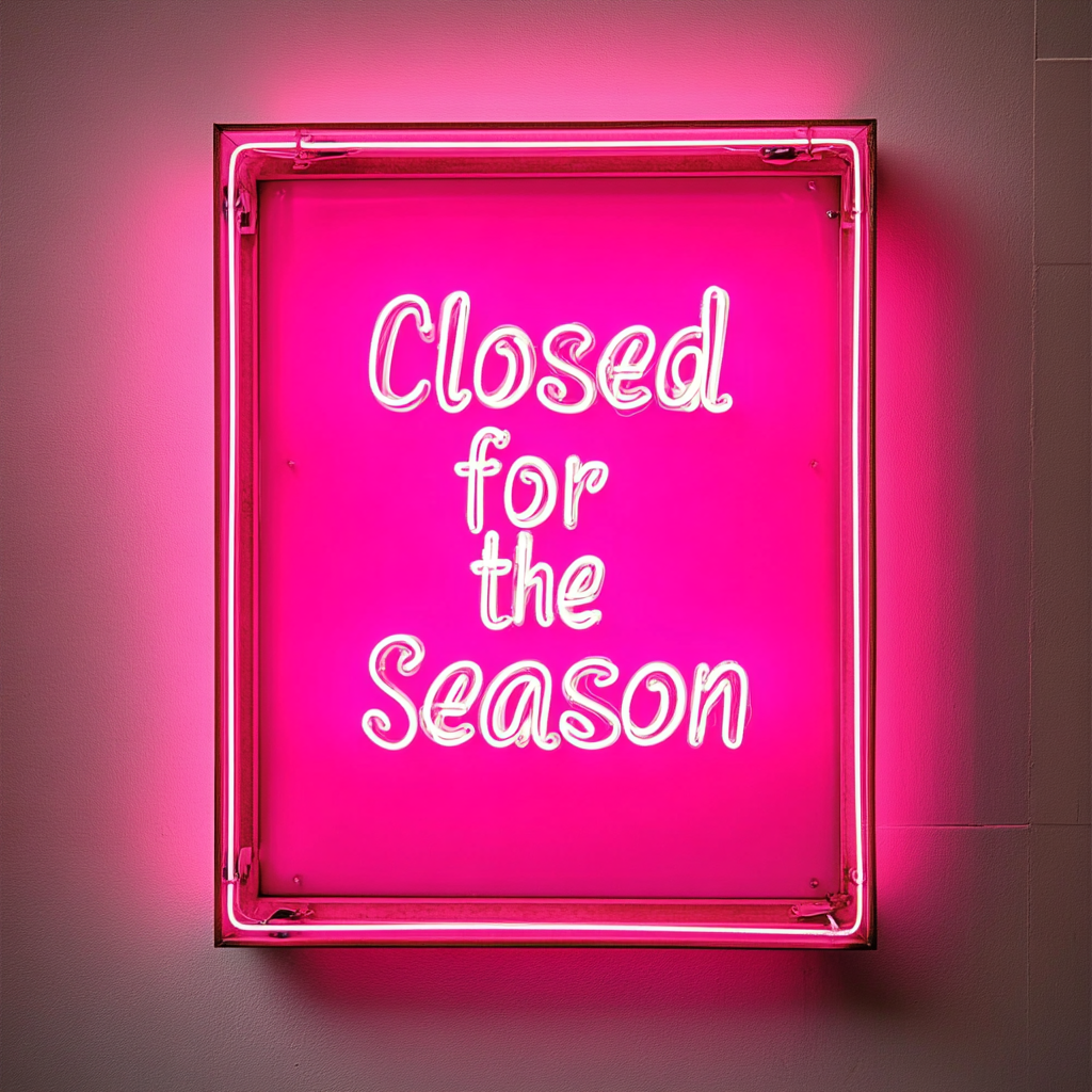 Closed for the Season - Pink Neon Sign, 18 Inches
