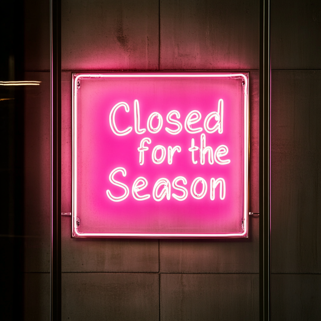 Closed for the Season - Pink Neon Sign, 18 Inches