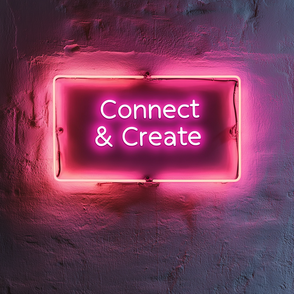 "Connect & Create" - Pink Neon Sign, 24 Inches