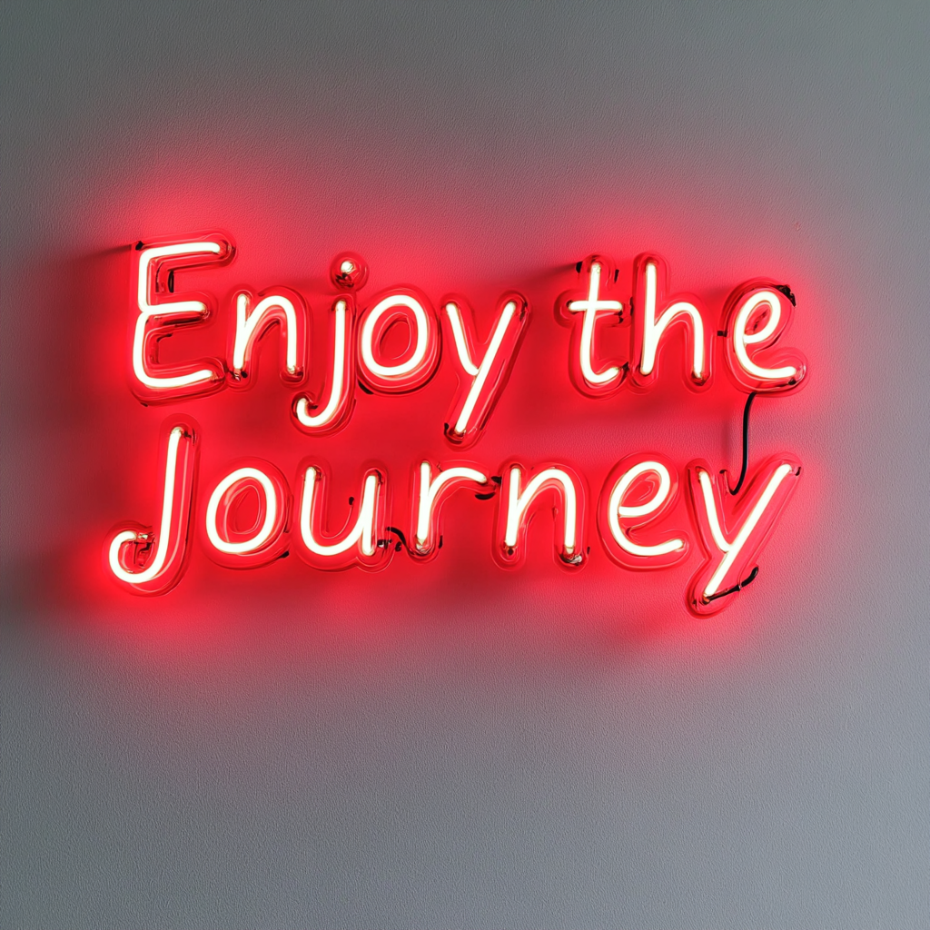 Enjoy the Journey - Red Neon Sign, 24 Inches