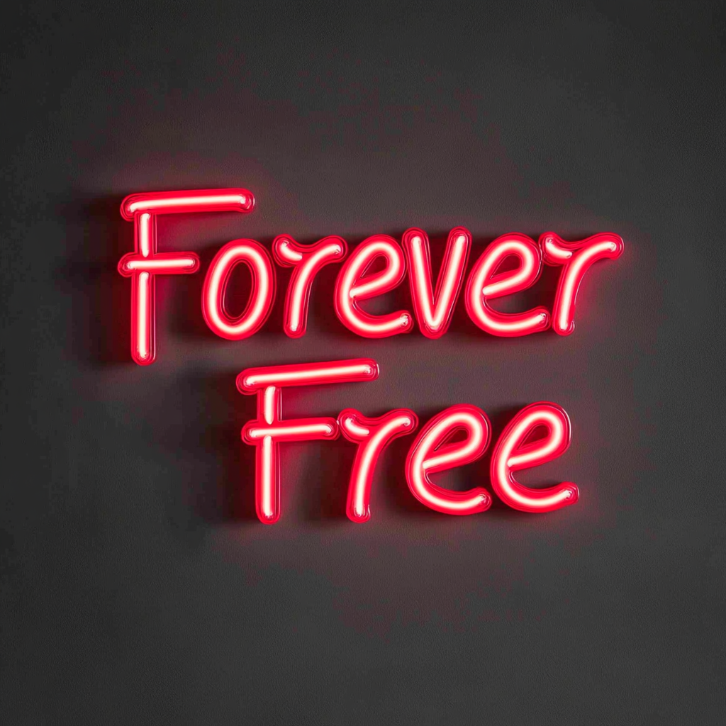 Forever Free - Red Neon Sign, 18 Inches
