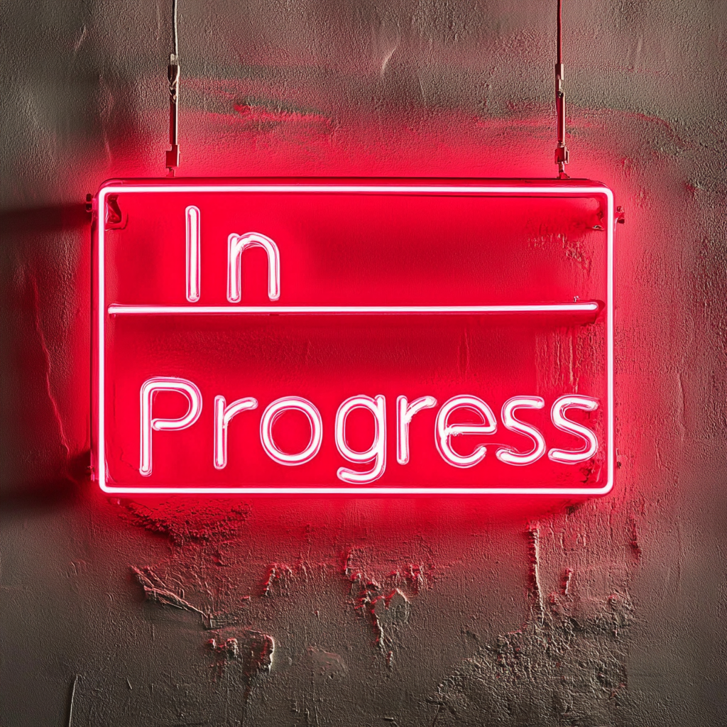 "In Progress" - Red Neon Sign, 24 Inches