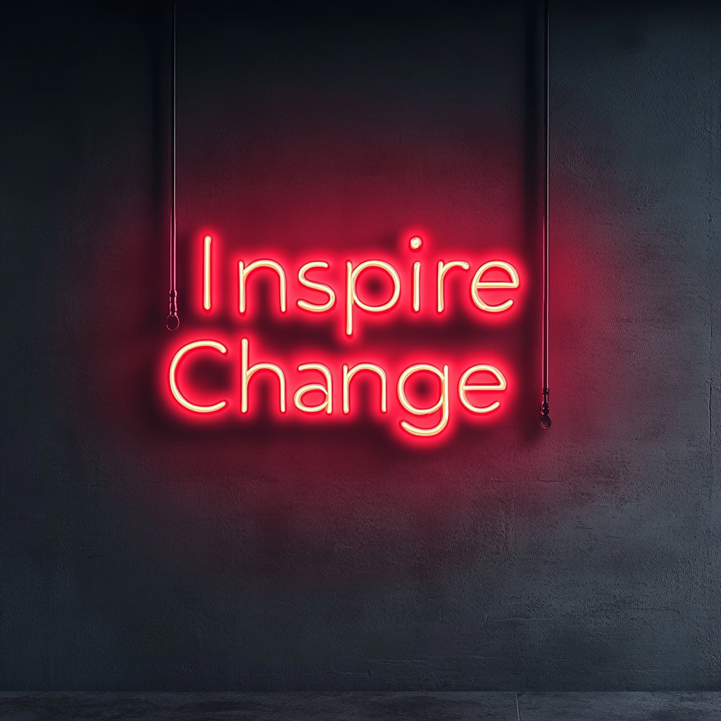 "Inspire Change" - Red Neon Sign, 24 Inches