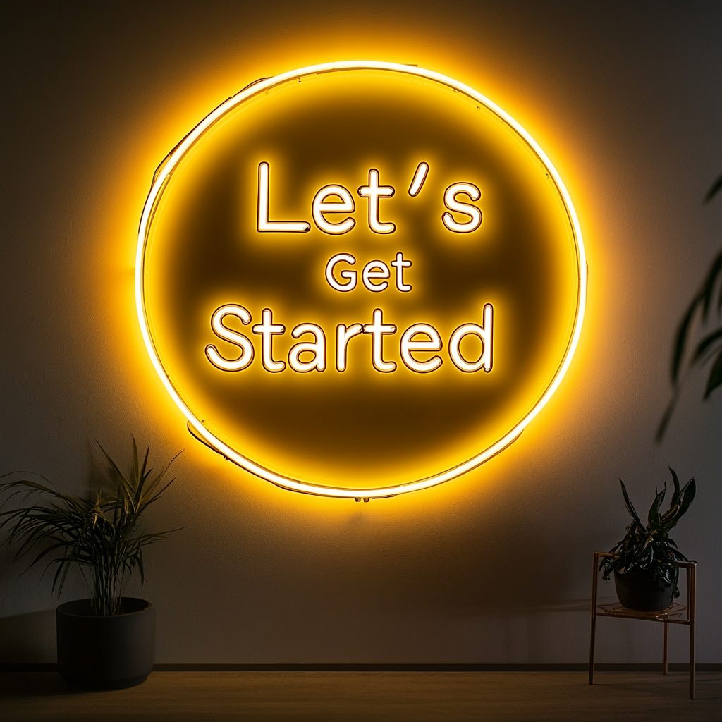 "Let's Get Started" - Yellow Neon Sign, 24 Inches