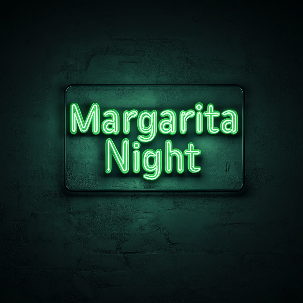 "Margarita Night" - Green Neon Sign, 24 Inches