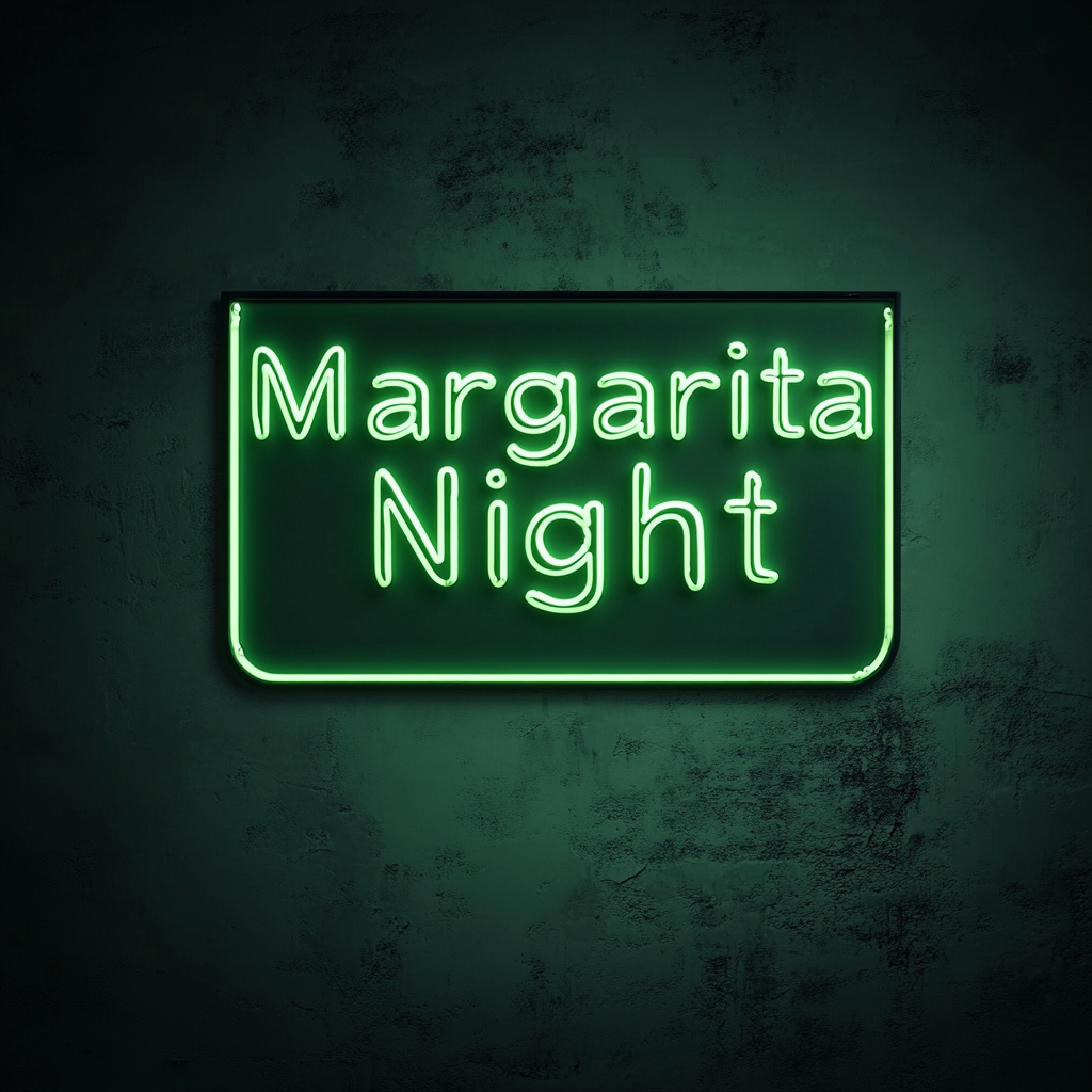 "Margarita Night" - Green Neon Sign, 24 Inches