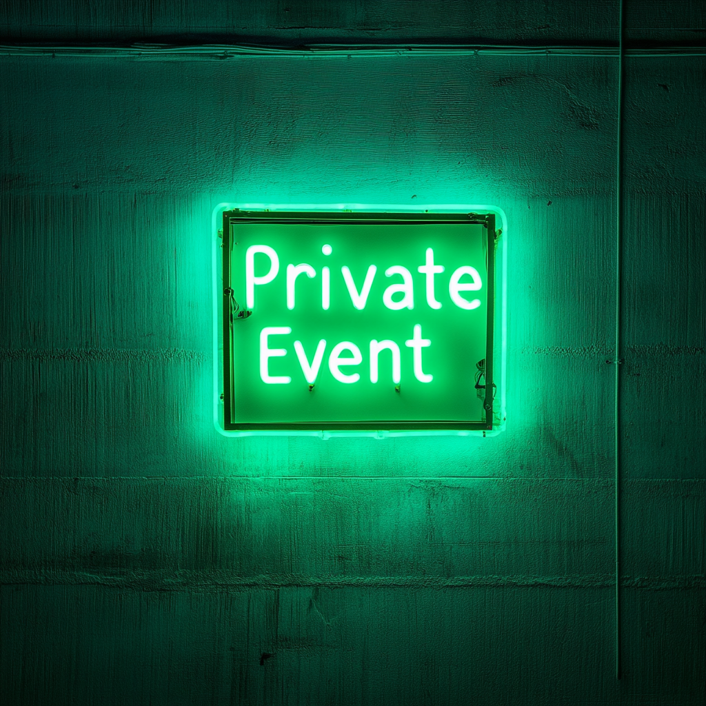 Private Event - Green Neon Sign, 24 Inches