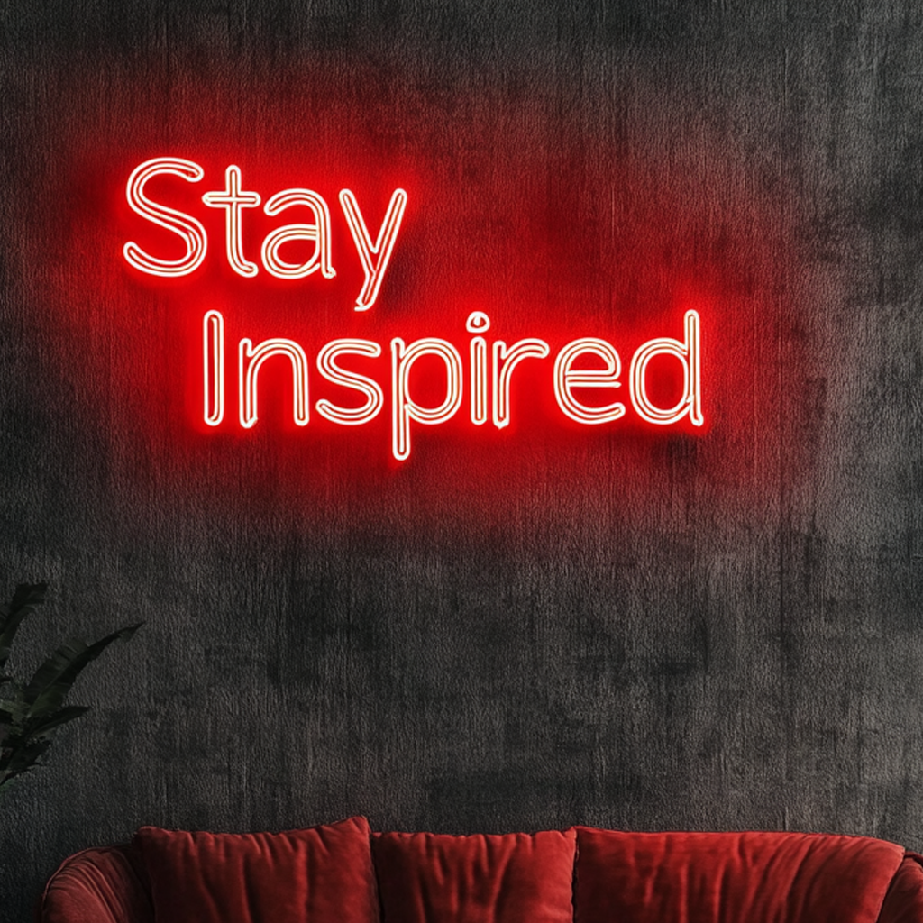 "Stay Inspired" - Red Neon Sign, 24 Inches