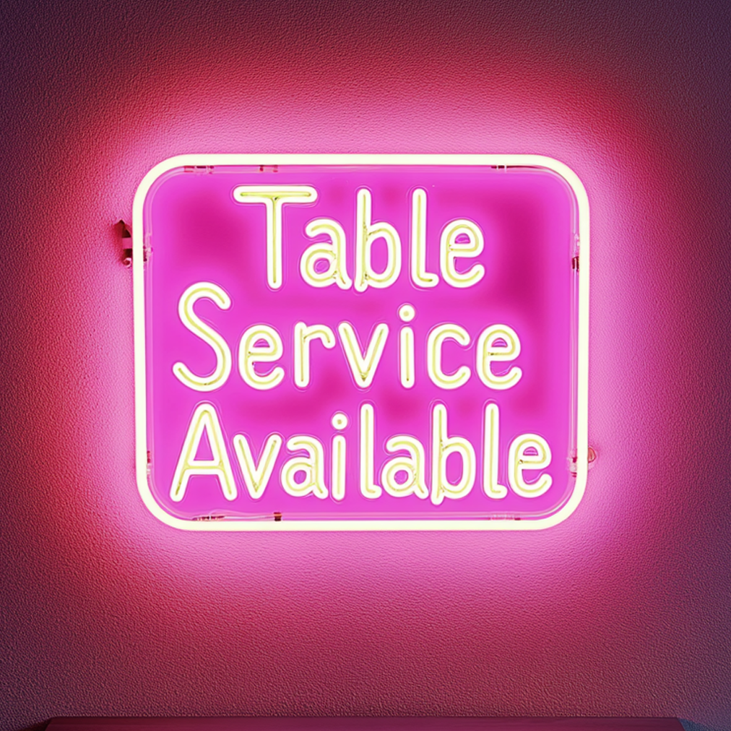 "Table Service Available" - Pink Neon Sign, 24 Inches