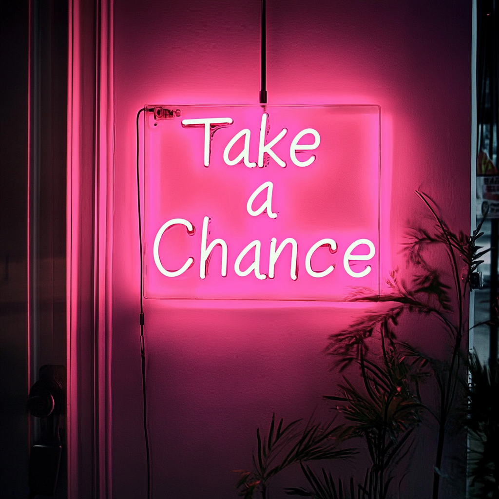 "Take a Chance" - Pink Neon Sign, 24 Inches