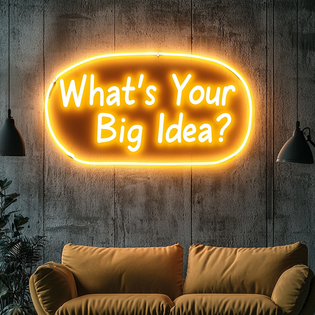 "What’s Your Big Idea?" - Yellow Neon Sign, 18 Inches